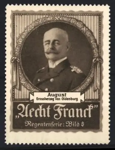 Reklamemarke Aecht Frank Kaffee, August Grossherzog von Oldenburg