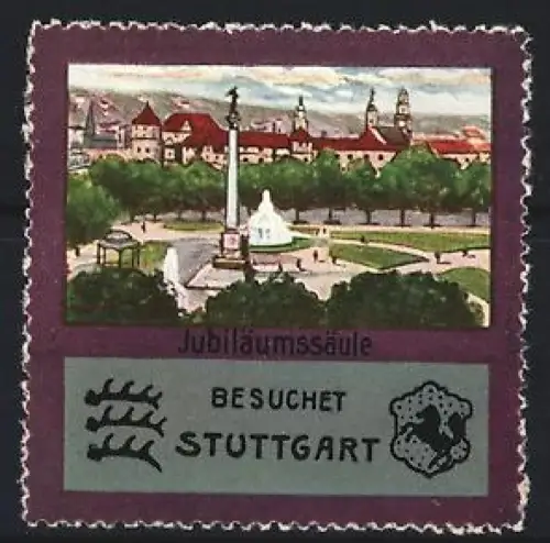 Reklamemarke Stuttgart, Besuchet Stuttgart, Jubiläumssäule