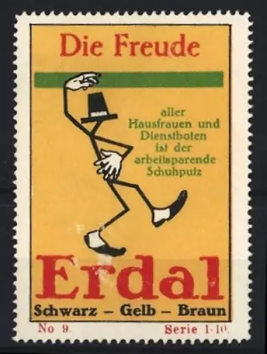 Reklamemarke Erdal Schuhcreme, Die Freude, tanzende Figur mit Zylinder