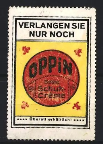 Reklamemarke Oppin Schuhcreme, Emblem mit Lilien