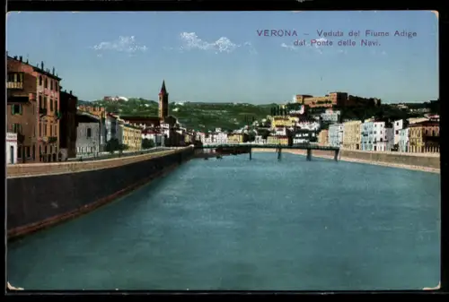 AK Verona, Veduta del Fiume Adige dal Ponte delle Navi