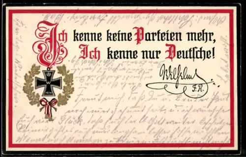 AK Eisernes Kreuz 1914 mit Ausspruch Kaiser Wilhelms II. zu Beginn des Weltkrieges 1914