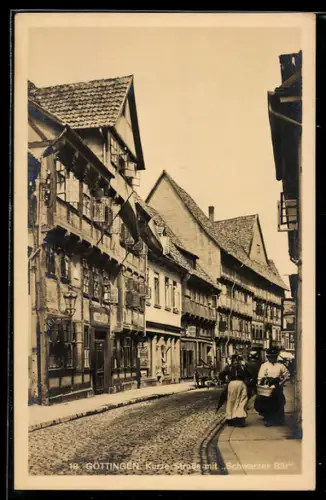 AK Göttingen, Kurze Strasse mit Gasthof Schwarzer Bär