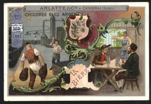 Sammelbild Cambrai, Chicoree Arlatte, Braumeister brauen Bier, Bier Ausschank im Gasthaus