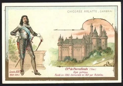 Sammelbild Cambrai, Chicoree Arlatte, Chateau de Pierrefonds, Louis XIII.