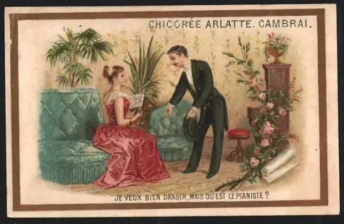 Sammelbild Cambrai, Chicoree Arlatte, Je Veux Bien Danser, Mais Ou Est Le Pianiste