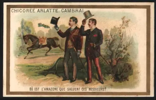 Sammelbild Cambrai, Chicoree Arlatte, Edelmänner mit Zylinder grüssen