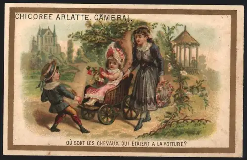 Sammelbild Cambrai, Chicoree Arlatte, Knabe zieht Mädchen im Kinderwagen umher