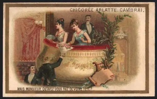 Sammelbild Cambrai, Chicoree Arlatte, Edeldamen in einer Theaterloge sitzend
