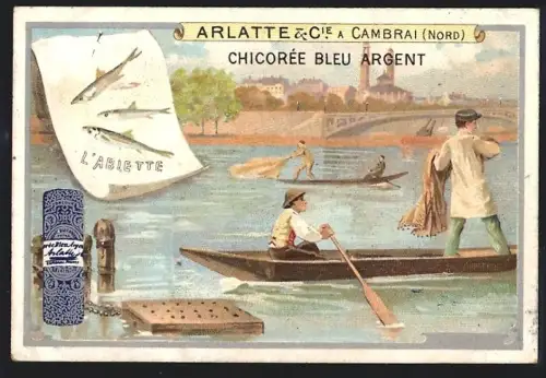 Sammelbild Cambrai, Chicoree Arlatte, Fischer fangen Ukelei Fische