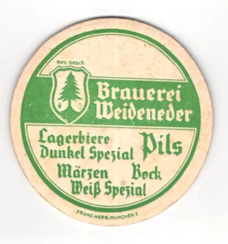 Bierdeckel Brauerei Weideneder, Lagerbiere, Pils, Märzen, Bock, Wappen