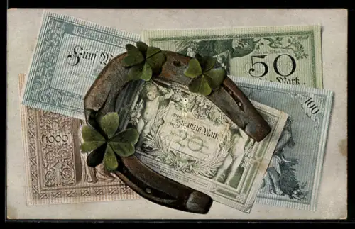 AK Fünf Banknoten mit Hufeisen u. Glücksklee