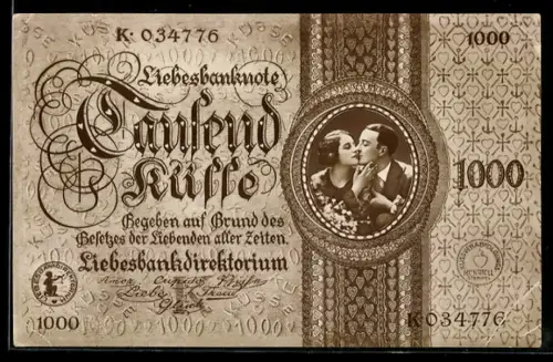 AK Liebesbanknote über 1000 Küsse, junges Paar küsst sich, Geld