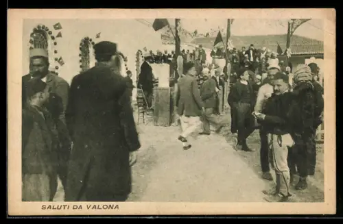 AK Valona, Saluti da Valona
