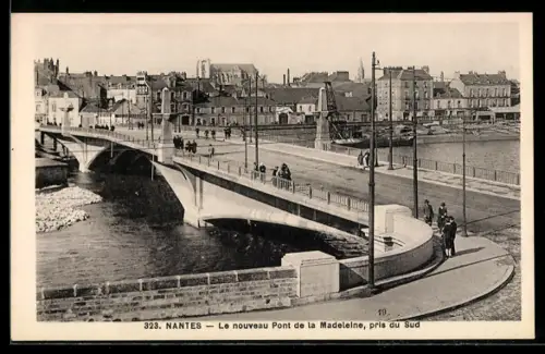 AK Nantes, Le nouveau Pont de la Madeleine, pris du Sud