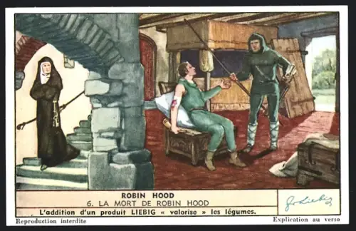 6 Sammelbilder Liebig, Serie Nr. 1506: Robin Hood, L`Eveque de Hereford, Fête des Archers, La Mort de Robin Hood