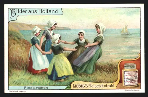6 Sammelbilder Liebig, Serie Nr. 1079: Holland, Krabbenfang, Netzestricken, Das Verhör, Drei Grazien, Ringelreihen