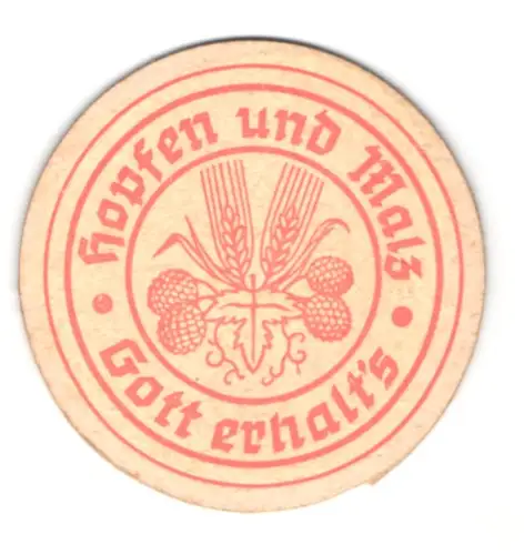 Bierdeckel Hopfen und Malz, Gott erhalt`s