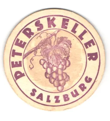 Bierdeckel Peterskeller, Salzburg, Weintrauben