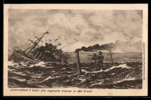 AK Unterseeboot U-9 bohrt drei englische Kreuzer in den Grund, brit. Panzerkreuzer Aboukir, Hogue und Cressy