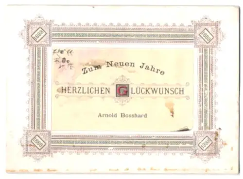Glückwunschkarte Neujahr 1888, Arnold Bosshard, Neujahrgrüsse in dekorativem Rahmen