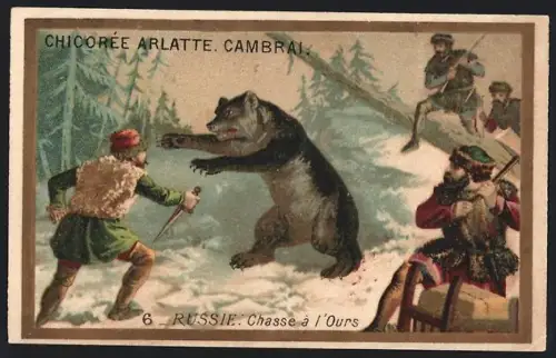 Sammelbild Cambrai, Arlatte & Cie Chicorée Bleu-Argent, Russie, Chasse à l`Ours