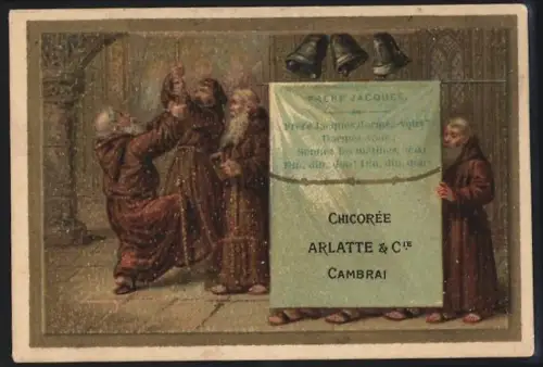 Sammelbild Cambrai, Arlatte & Cie Chicorée Bleu-Argent, Frere Jacques