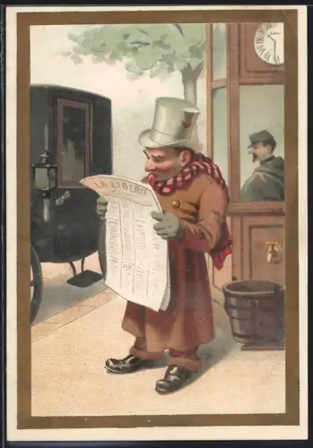 Sammelbild Cambrai, Arlatte & Cie., La Chicorée Bleu-Argent, Herr mit Zylinder und Zeitung La Liberte