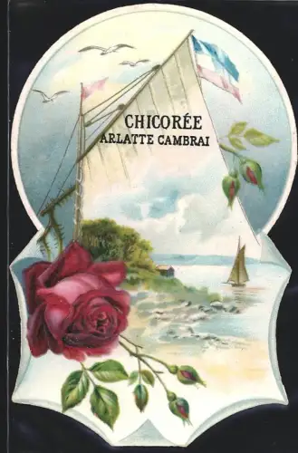 Sammelbild Cambrai, Arlatte & Cie., La Chicorée Bleu-Argent, Gaffelsegel und Rose