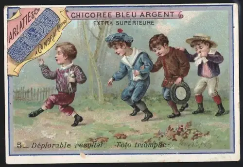 Sammelbild Cambrai, Arlatte & Cie., Chicorée Bleu-Argent, Déplorable résultat.... Toto triomphe