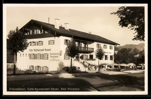 AK Bad Wiessee, Bräustüberl, Café-Restaurant Bauer, Inh. Franz Paolicek