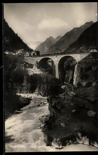 AK Goeschenen, Viadukt und Dammagletscher