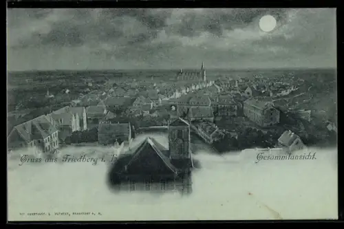 Mondschein-AK Friedberg i. H., Gesamtansicht mit Rathaus