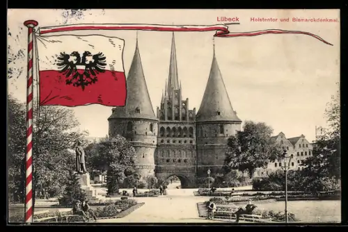 AK Lübeck, Holstentor und Bismarckdenkmal, Flagge