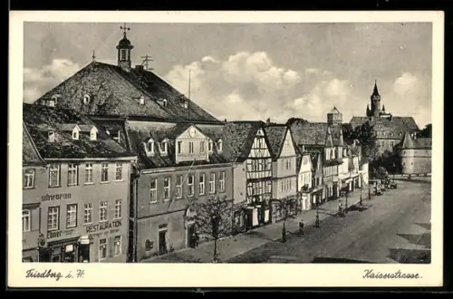 AK Friedberg i. H., Kaiserstrasse, Restaurant Ebner