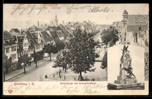 AK Friedberg i. H., Kaiserstrasse, Kriegerdenkmal