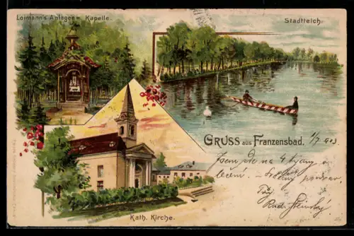 Lithographie Franzensbad, Katholische Kirche, Partie am Stadtteich und Loimanns-Anlagen Kapelle