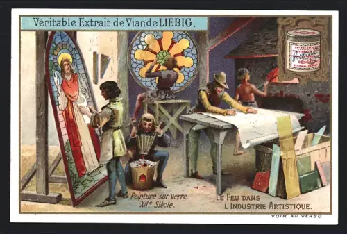 6 Sammelbilder Liebig, Serie Nr. 816: Le Feu dans l`Industrie Artistique, La Peinture sur Émail, Verrier Venitiens