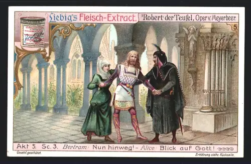 6 Sammelbilder Liebig, Serie Nr. 964: Robert der Teufel, Oper v. Meyerbeer, Gespensterchor, Betram und Alice, Isabella