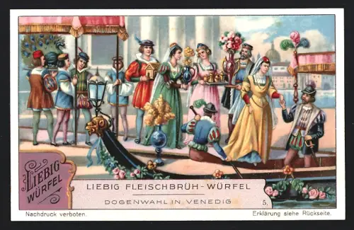 6 Sammelbilder Liebig, Serie Nr. 1237: Dogenwahl in Venedig, Staatsgondel, Vermählung des Dogen mit dem Meer