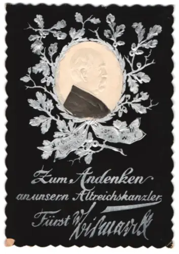Beileidskarte Zum Andenken an Altreichskanzler Fürst Bismarck, Seitenporträt mit silbernen Blättern