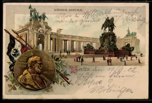Lithographie Berlin, Ansicht vom National-Denkmal, Porträt von Kaiser Wilhelm dem Grossen