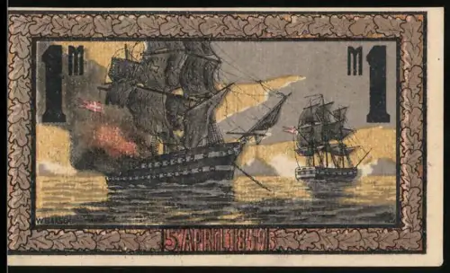 Notgeld Eckernförde 1921, 1 Mark, Seegefecht Eckernförde 5.4.1849, dän. Fregatte Gefion und Linienschiff Christian VIII.