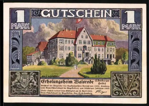 Notgeld Walsrode /Lüneburger Heide 1922, 1 Mark, Erholungsheim und Klosteransicht