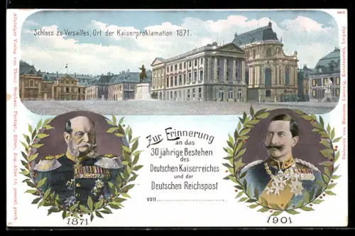 Lithographie Versailles, Jubiläum des Deutschen Kaiserreiches u. Deutschen Reichspost 1901, Kaiser Wilhelm I., Ganzsache