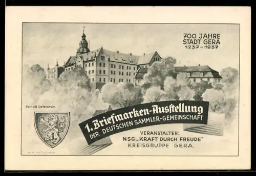 AK Gera, 1. Briefmarken-Ausstellung der Deutschen Sammler-Gemeinschaft 1937, 700 Jahre Stadt Gera, Ganzsache