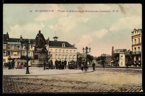 AK Saint-Quentin, Place du 8 Octobre et Boulevard Gambetta