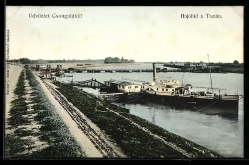 AK Csongrád, Hajóhid a Tiszán