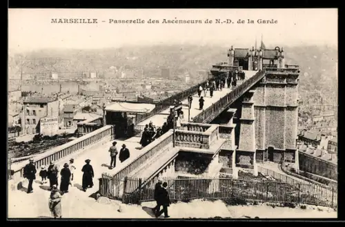 AK Marseille, Passerelle des Ascenseurs de N.-D. de la Garde