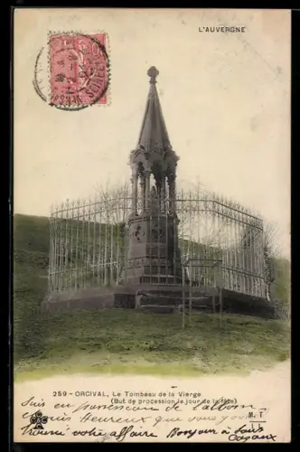 AK Orcival, Le Tombeau de la Vierge